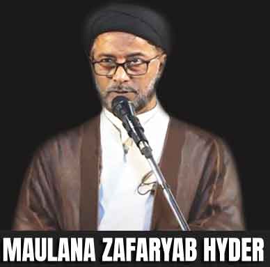 Maulana Zafaryab Hyder