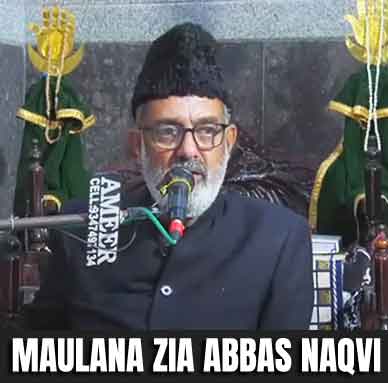 Maulana Syed Zia Abbas Naqvi